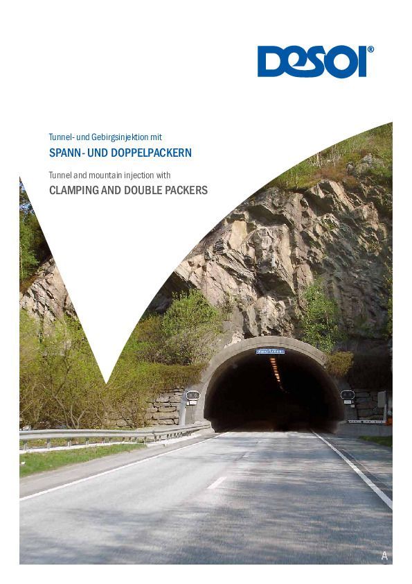 Tunnel and mountain injection with clamping and double packers