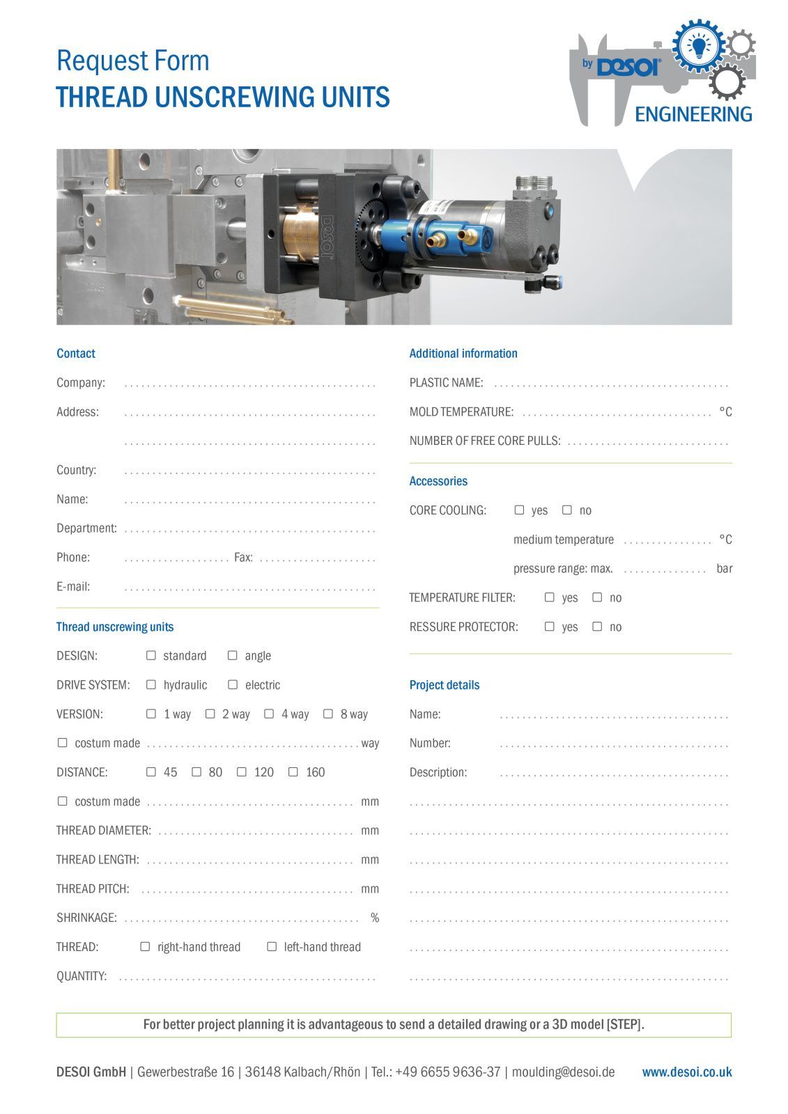 Form - Request thread unscrewing unit
